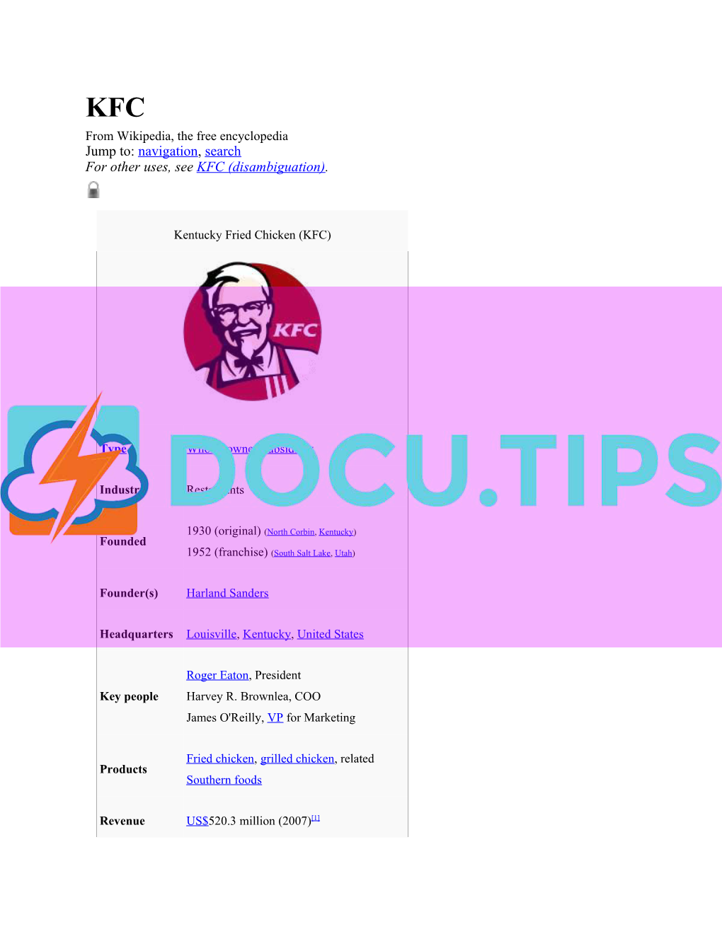 KFC from Wikipedia, the Free Encyclopedia Jump To: Navigation, Search for Other Uses, See KFC (Disambiguation)