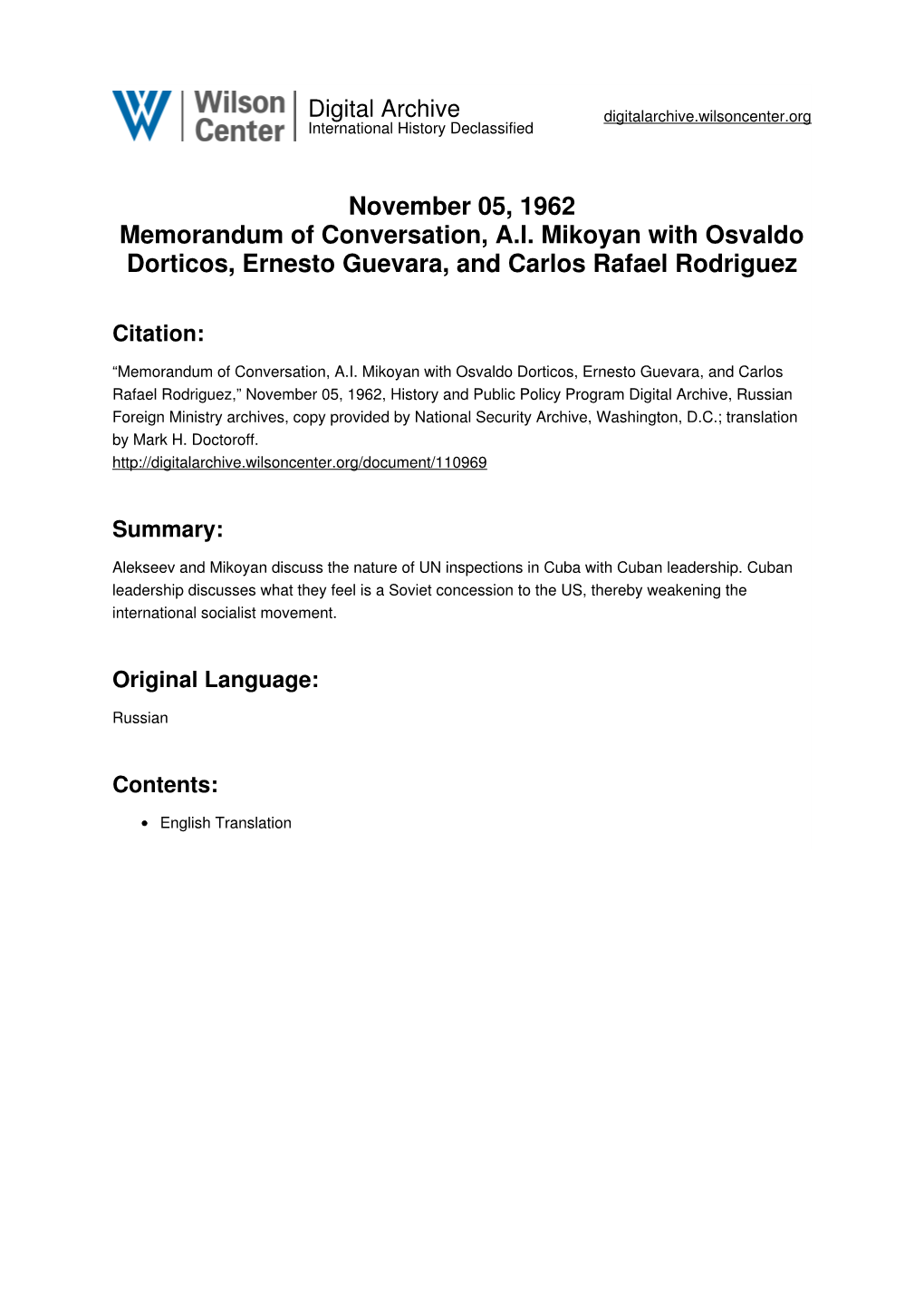 November 05, 1962 Memorandum of Conversation, A.I. Mikoyan with Osvaldo Dorticos, Ernesto Guevara, and Carlos Rafael Rodriguez