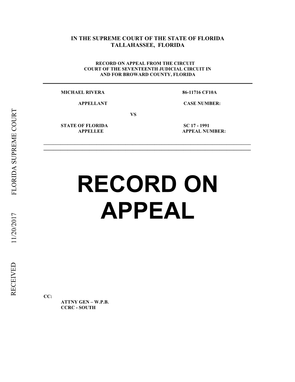 Record on Appeal from the Circuit Court of the Seventeenth Judicial Circuit in and for Broward County, Florida