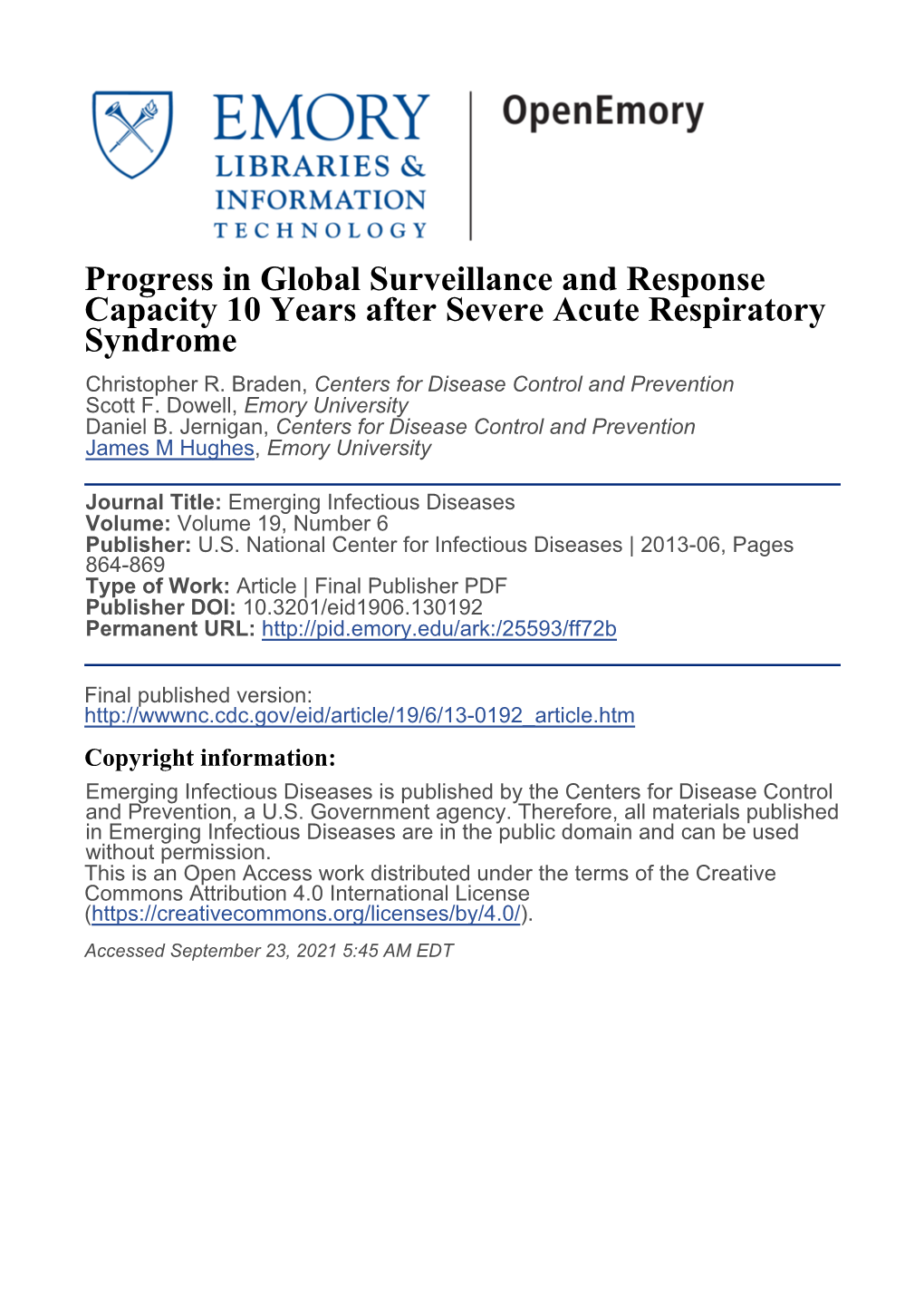 Progress in Global Surveillance and Response Capacity 10 Years After Severe Acute Respiratory Syndrome Christopher R