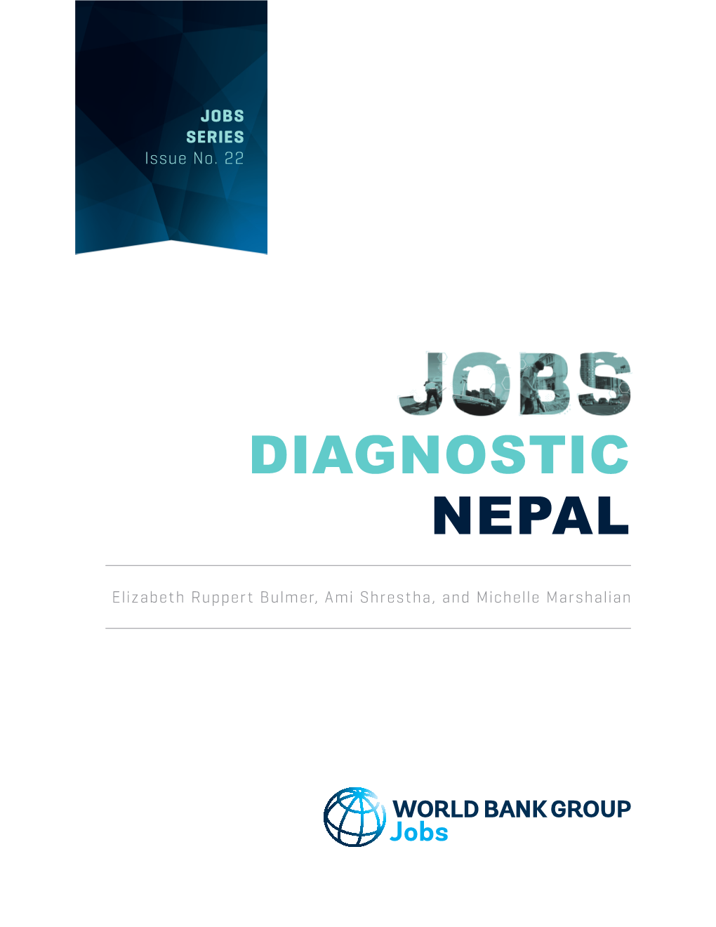 Nepal Jobs Diagnostic.” World Bank, Washington, DC