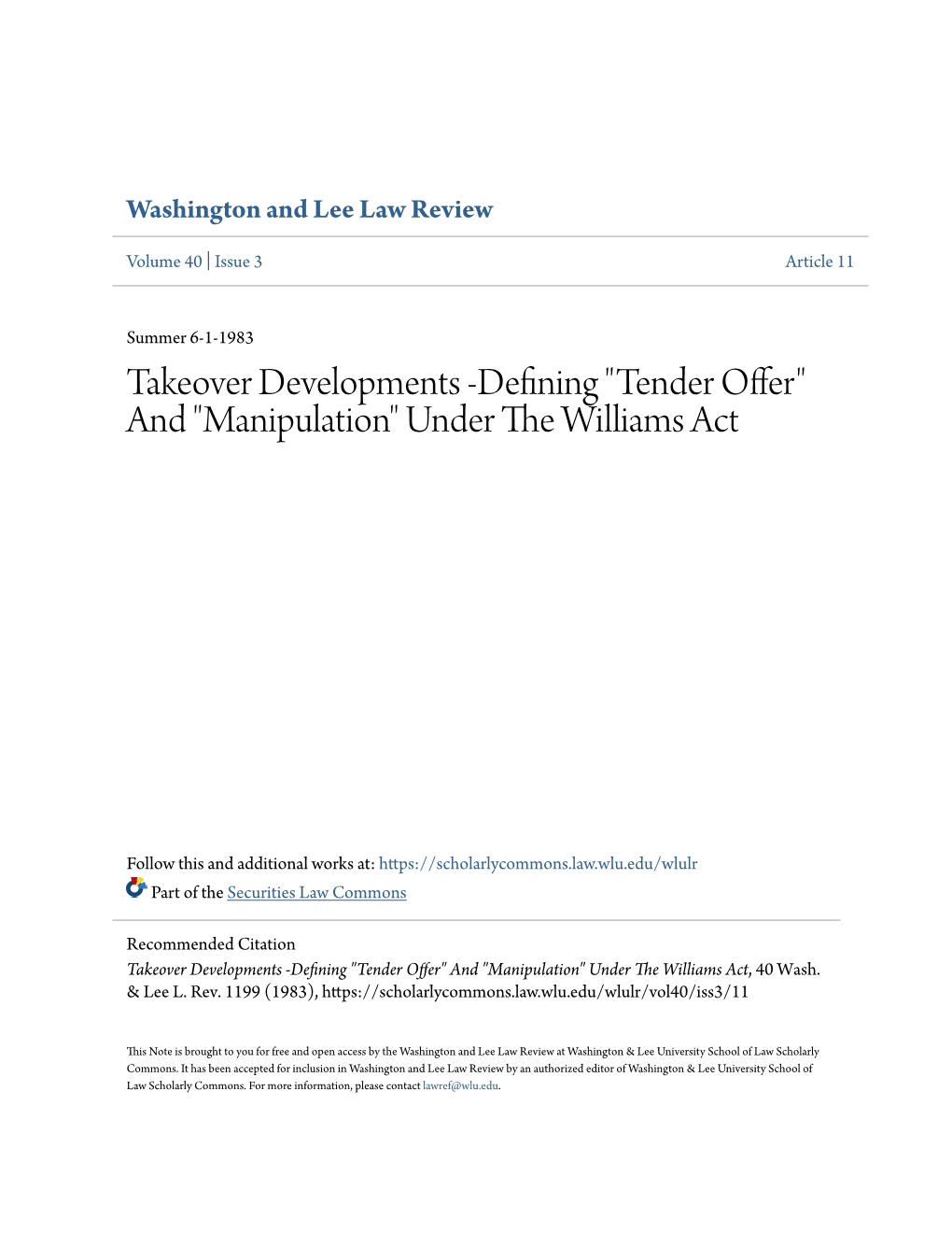 "Tender Offer" and "Manipulation" Under the Iw Lliams Act