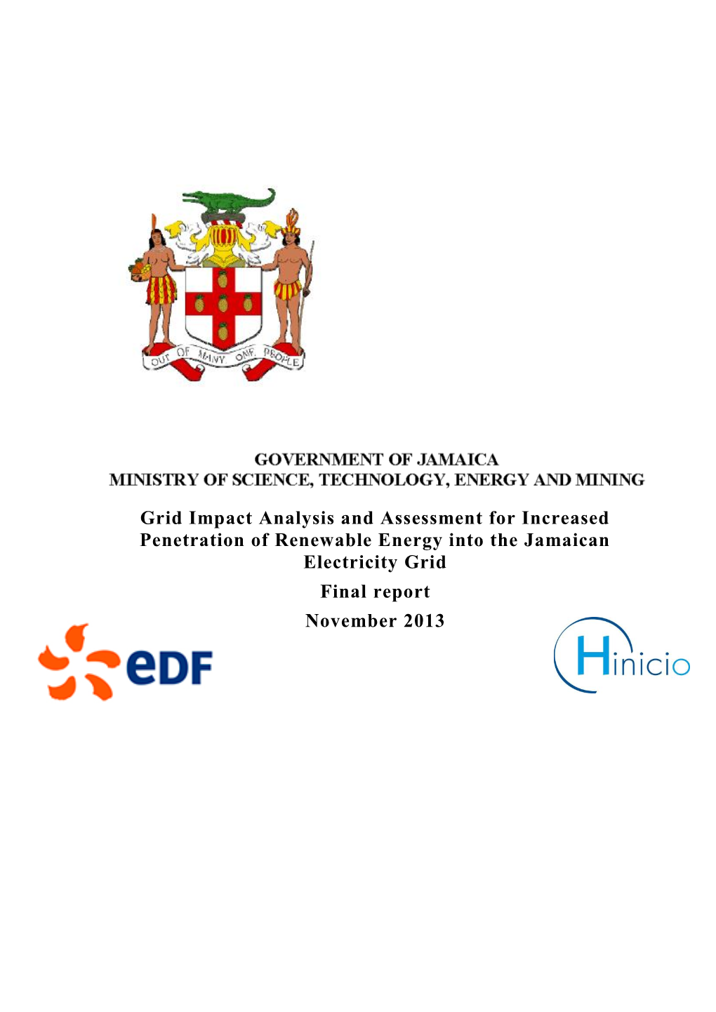 Grid Impact Analysis and Assessment for Increased Penetration of Renewable Energy Into the Jamaican Electricity Grid Final Report November 2013