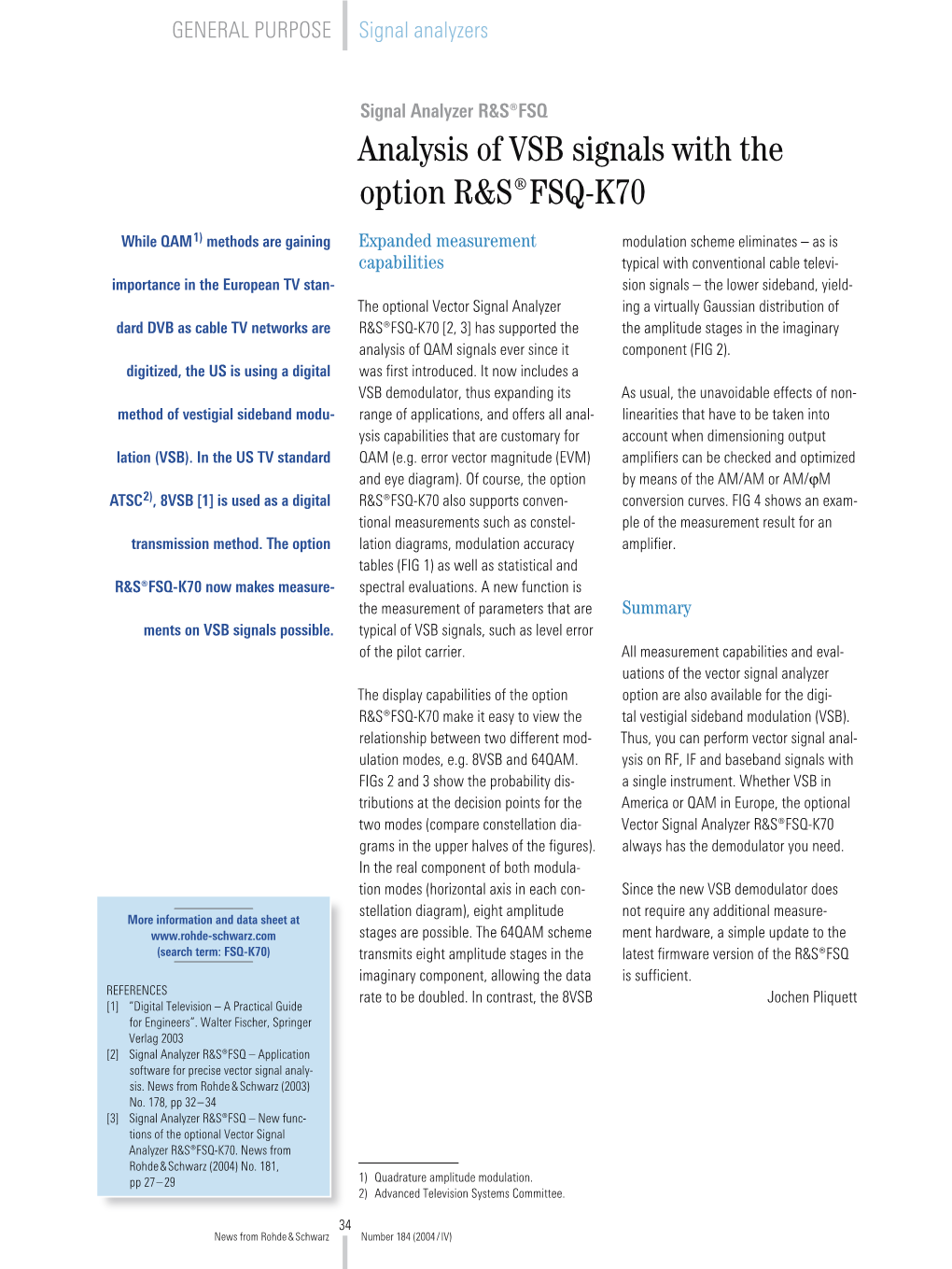 Analysis of VSB Signals with the Option R&S ®FSQ-K70