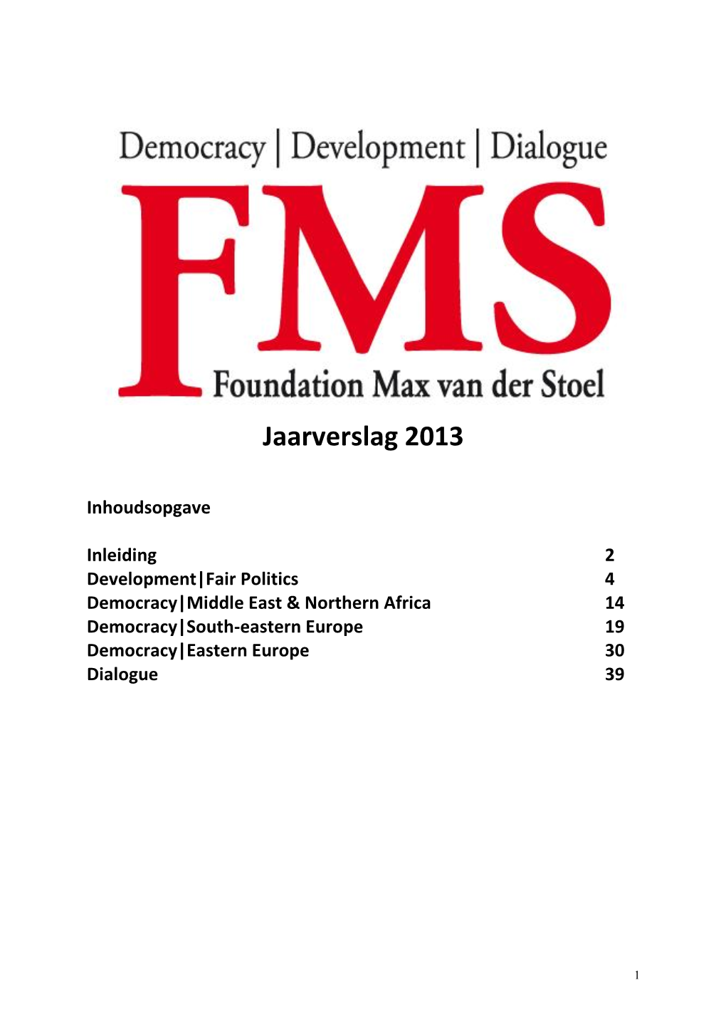 Jaarverslag FMS 2013