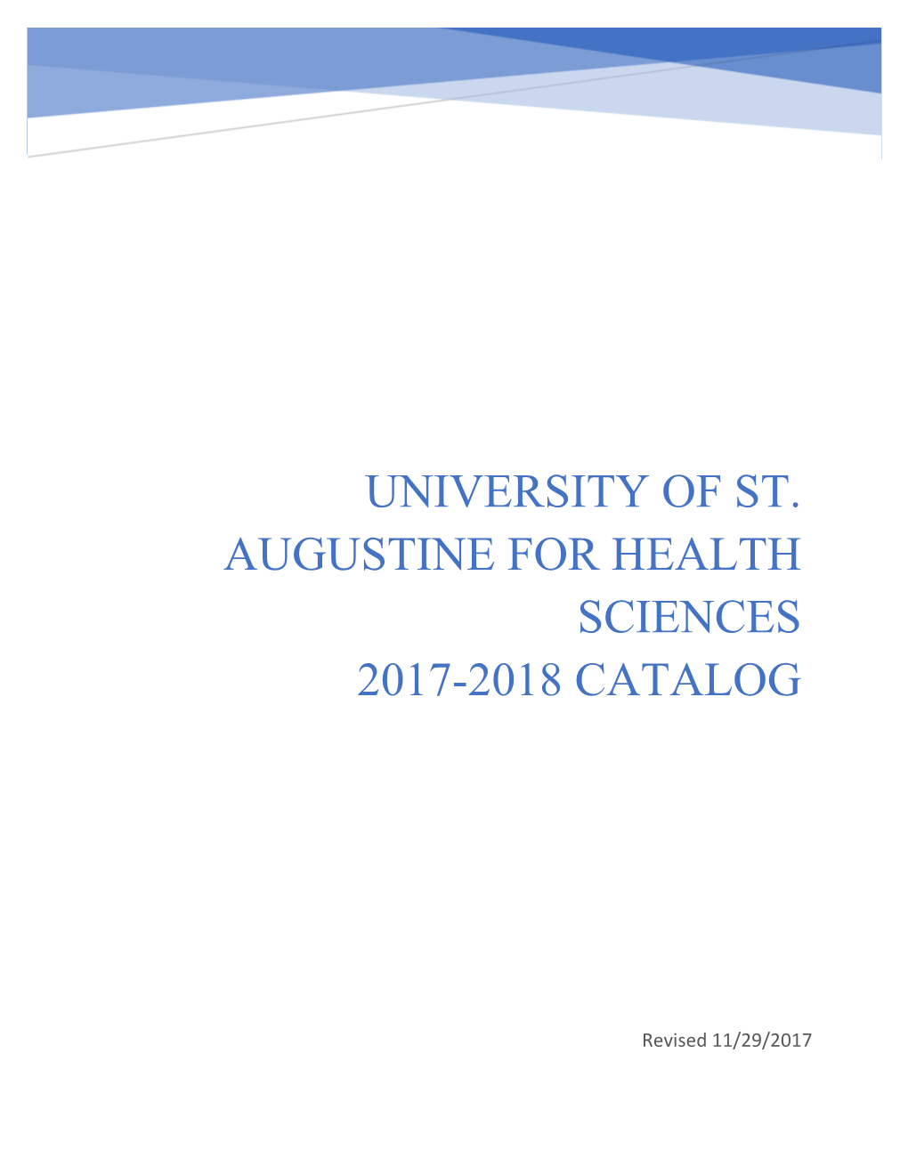 University of St. Augustine for Health Sciences 2017-2018 Catalog