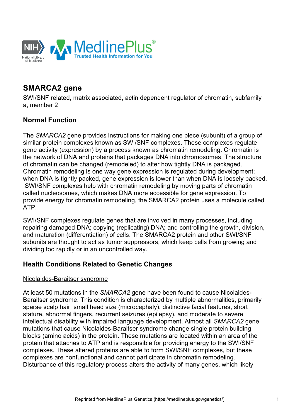 SMARCA2 Gene SWI/SNF Related, Matrix Associated, Actin Dependent Regulator of Chromatin, Subfamily A, Member 2