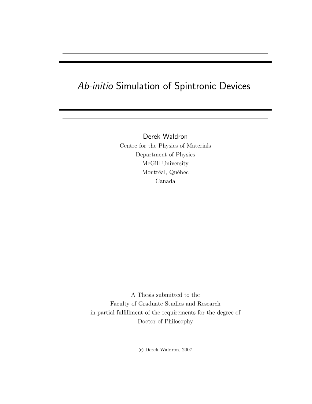 Ab-Initio Simulation of Spintronic Devices