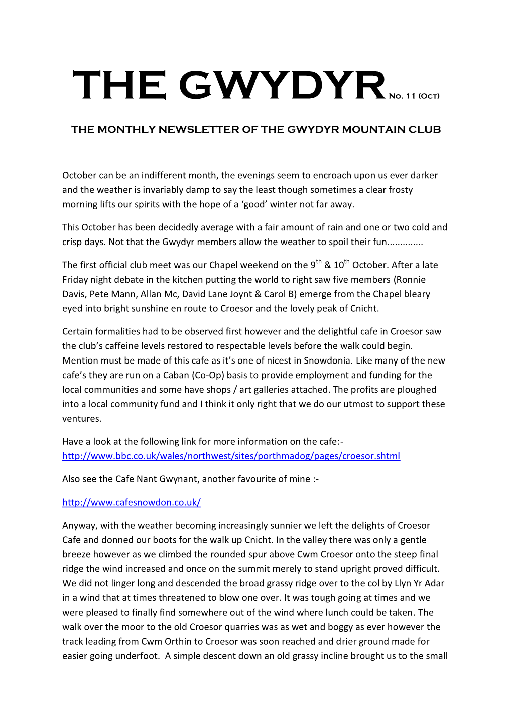 The Monthly Newsletter of the Gwydyr Mountain Club