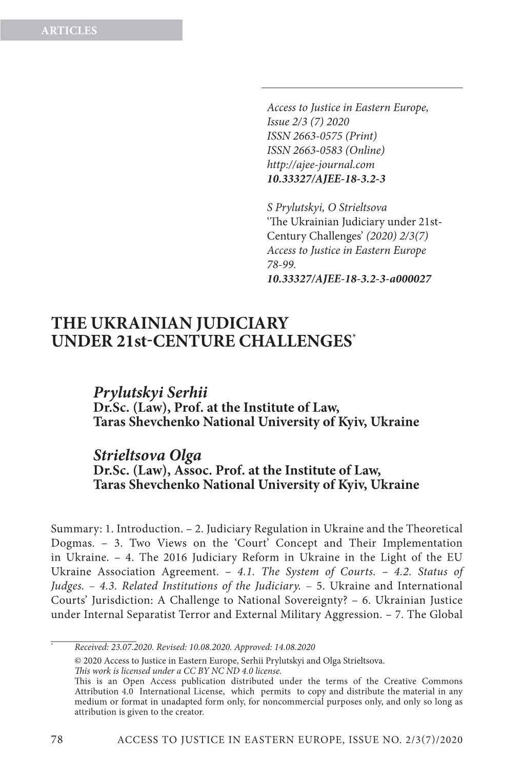 Ukrainian Judiciary Under the XXI Century Challenges