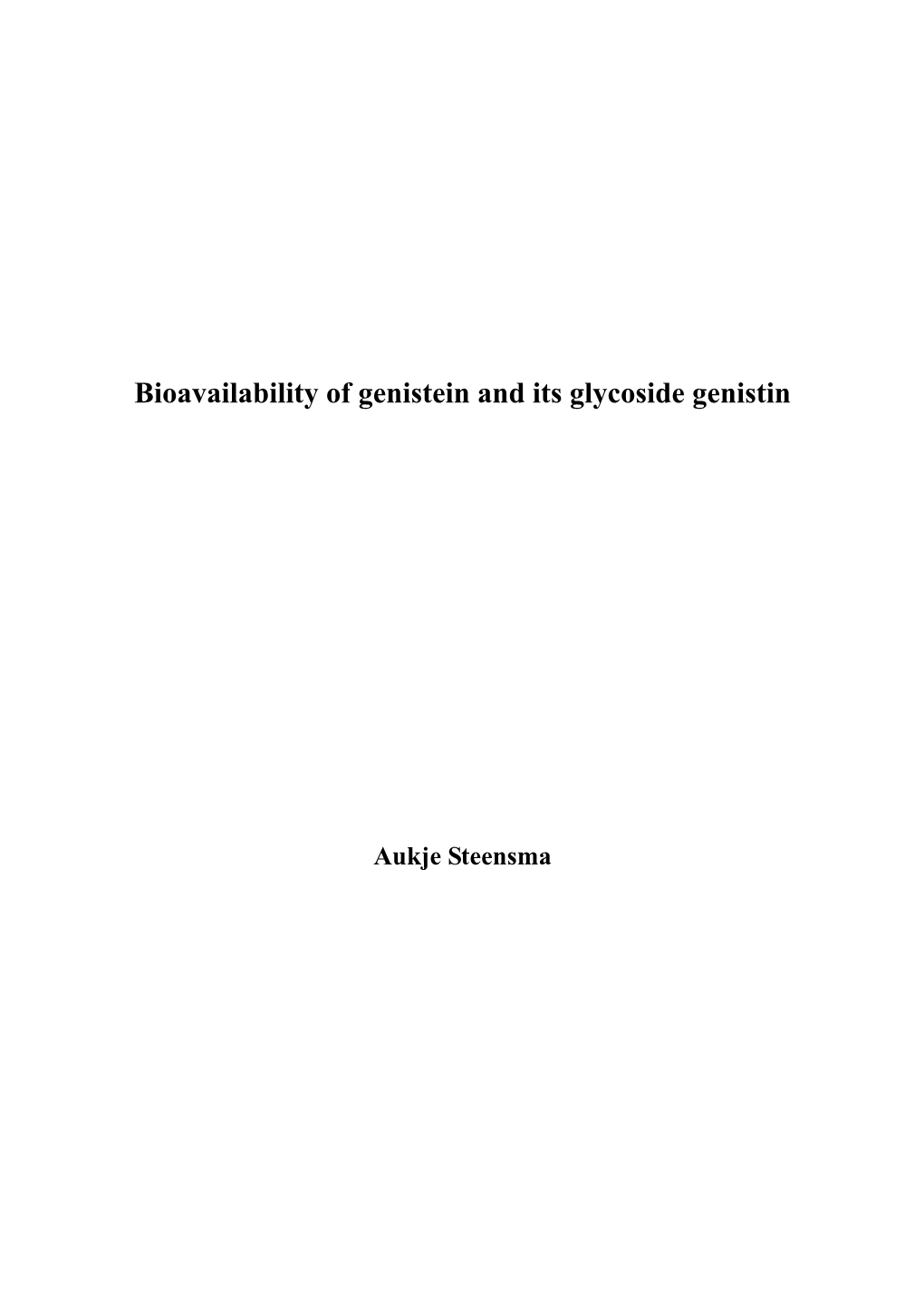 Bioavailability of Genistein and Its Glycoside Genistin