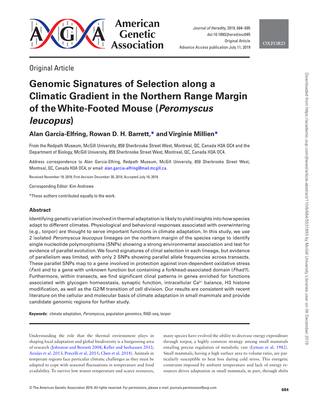 Genomic Signatures of Selection Along a Climatic Gradient in the Northern Range Margin of the White-Footed Mouse (Peromyscus Leucopus) Alan Garcia-Elfring, Rowan D