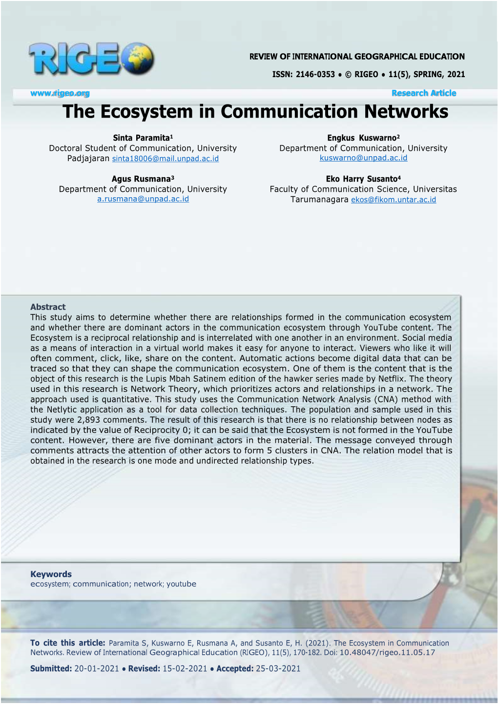 The Ecosystem in Communication Networks