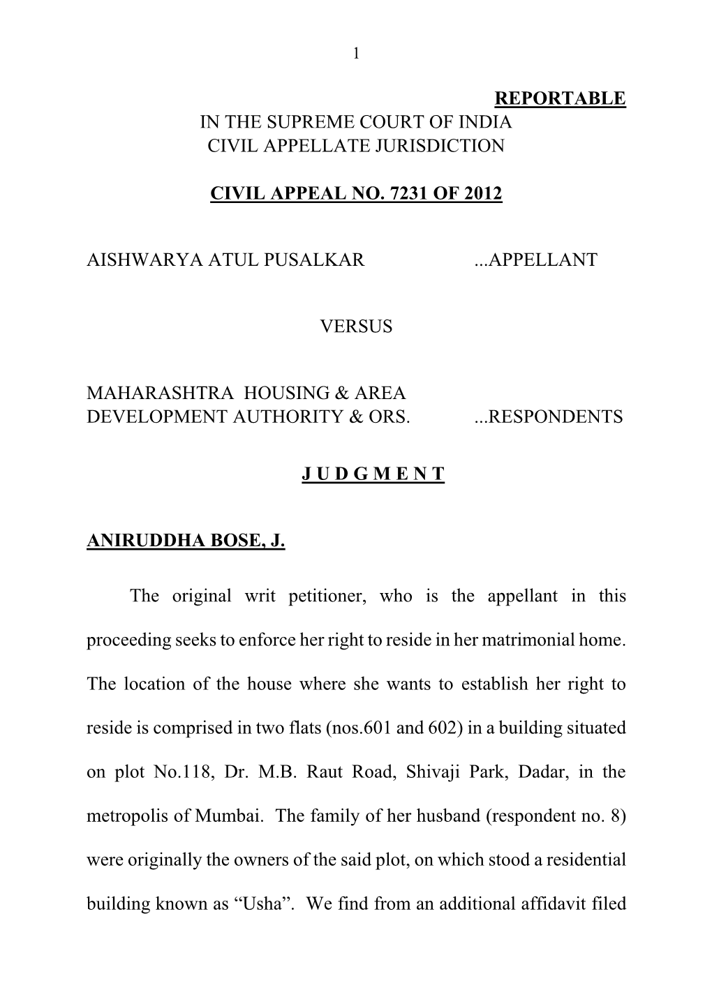 Reportable in the Supreme Court of India Civil Appellate Jurisdiction Civil Appeal No. 7231 of 2012 Aishwarya Atul Pusalkar