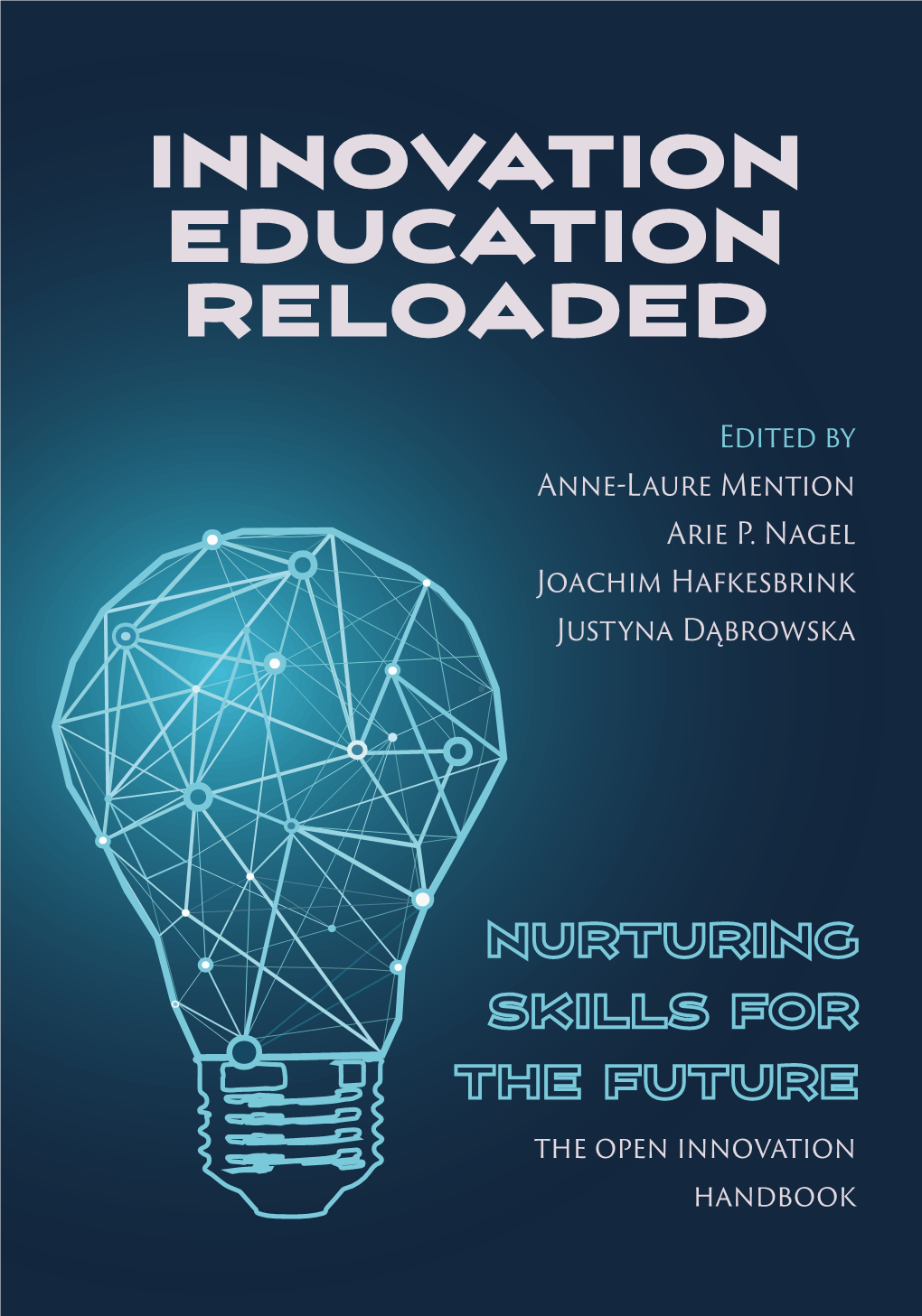 Innovation Education Reloaded