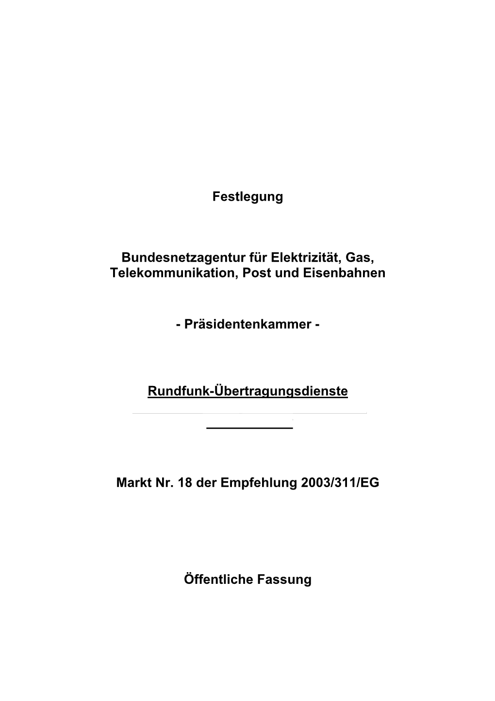 Festlegung Bundesnetzagentur Für Elektrizität, Gas