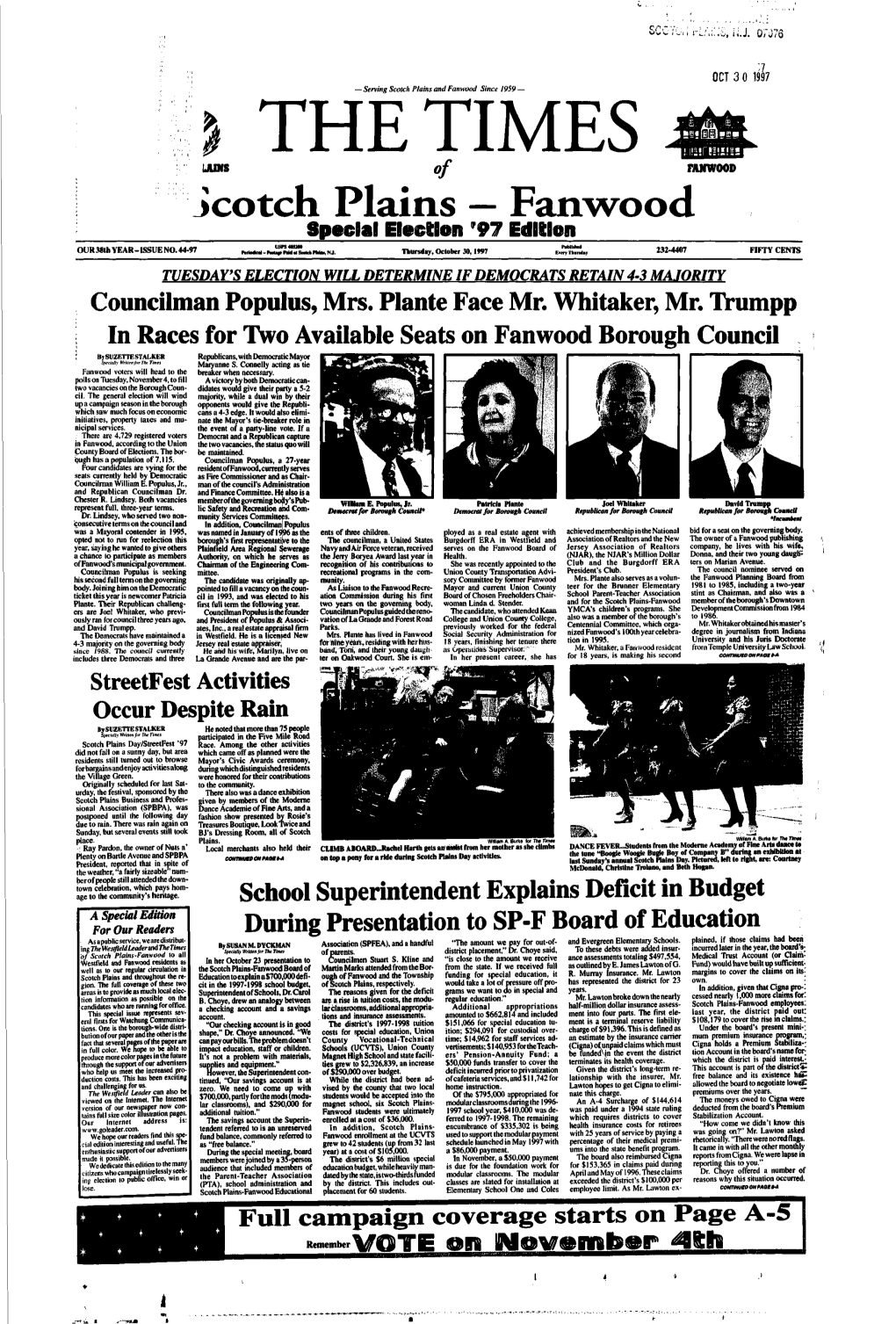 Fanwood Since 1959 — the TIMES UUNS of Fakwood Jcotch Plains — Fanwood Special Election '97 Edition USPS4UM* Published OUR 38Th YEAR-ISSUE NO