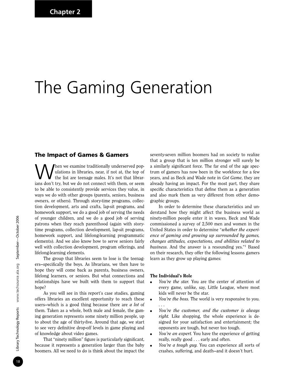 The Gaming Generation (Ninety Million People) Is Yourself Yourself up As a “Strategy Guide” That They Can Turn to When They Need Help with a Project Or a Problem