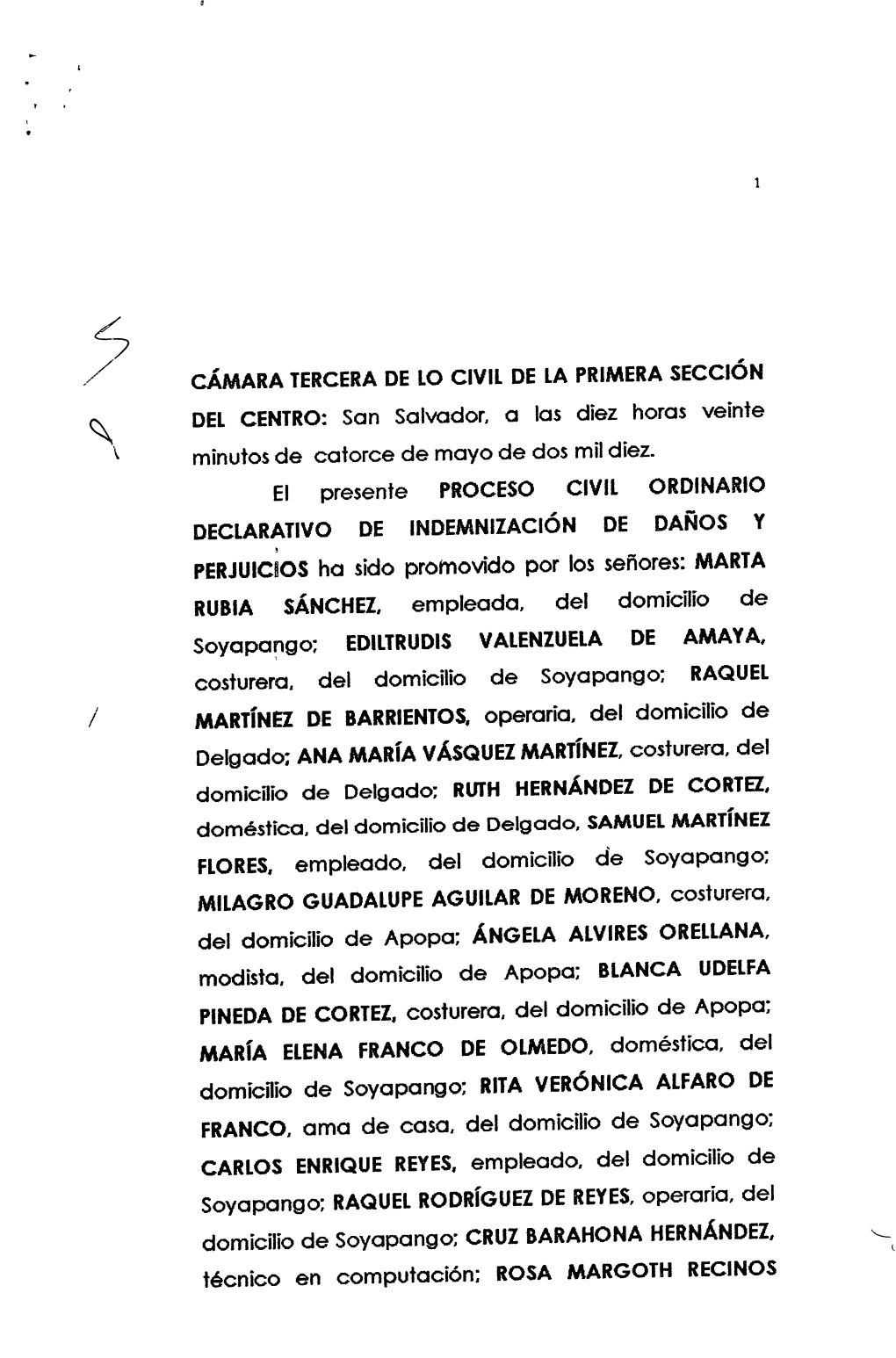 San Salvador, a Las Diez Horas Veinte V Minutos De Catorce De Mayo De Dos Mil Diez