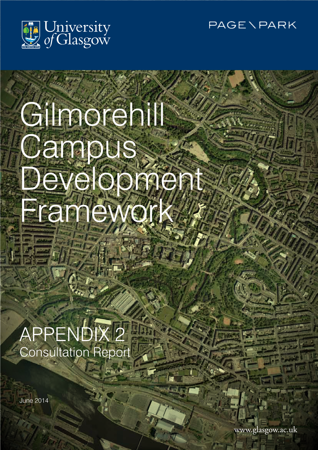 Gilmorehill Campus Development Framework