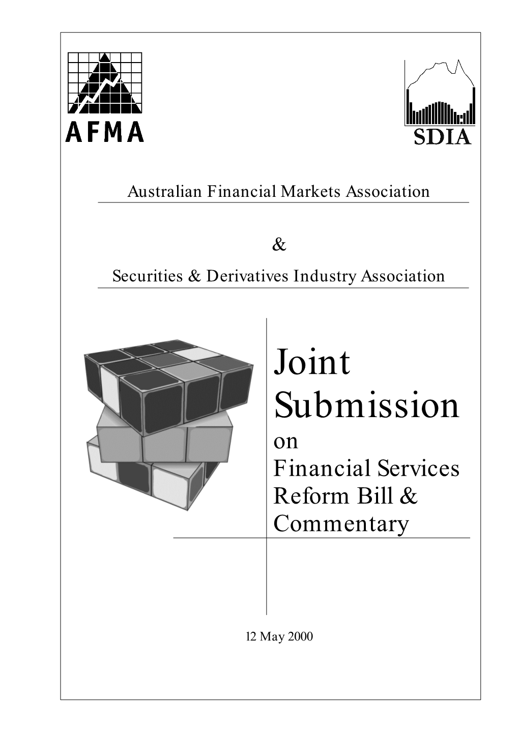 Submission on Financial Services Reform Bill & Commentary