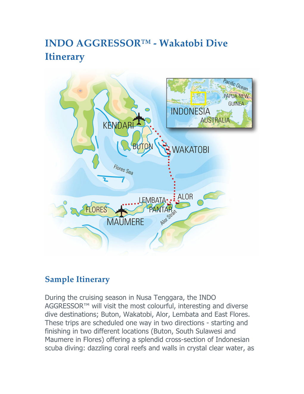 INDO AGGRESSOR™ - Wakatobi Dive Itinerary