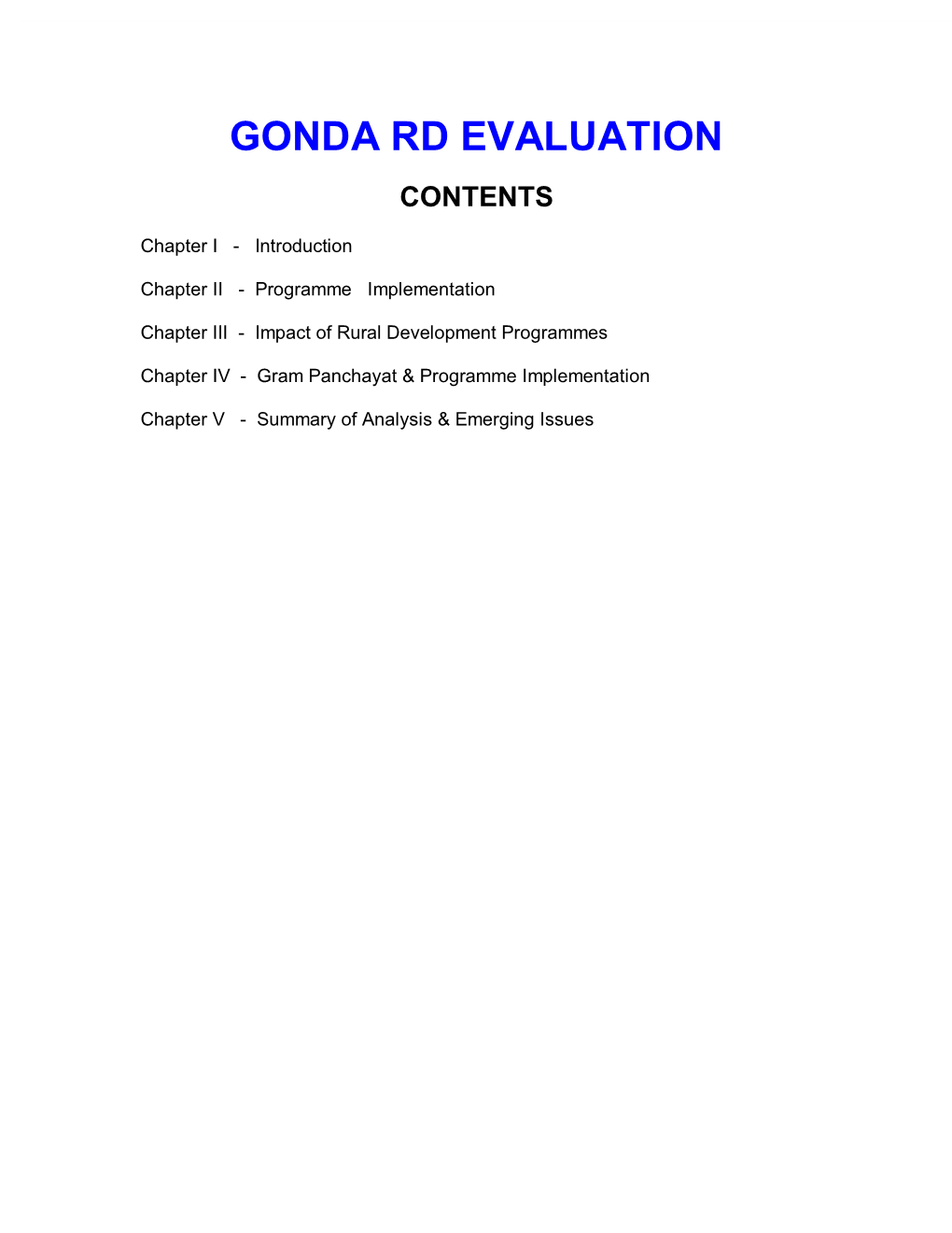 Gonda Rd Evaluation Contents