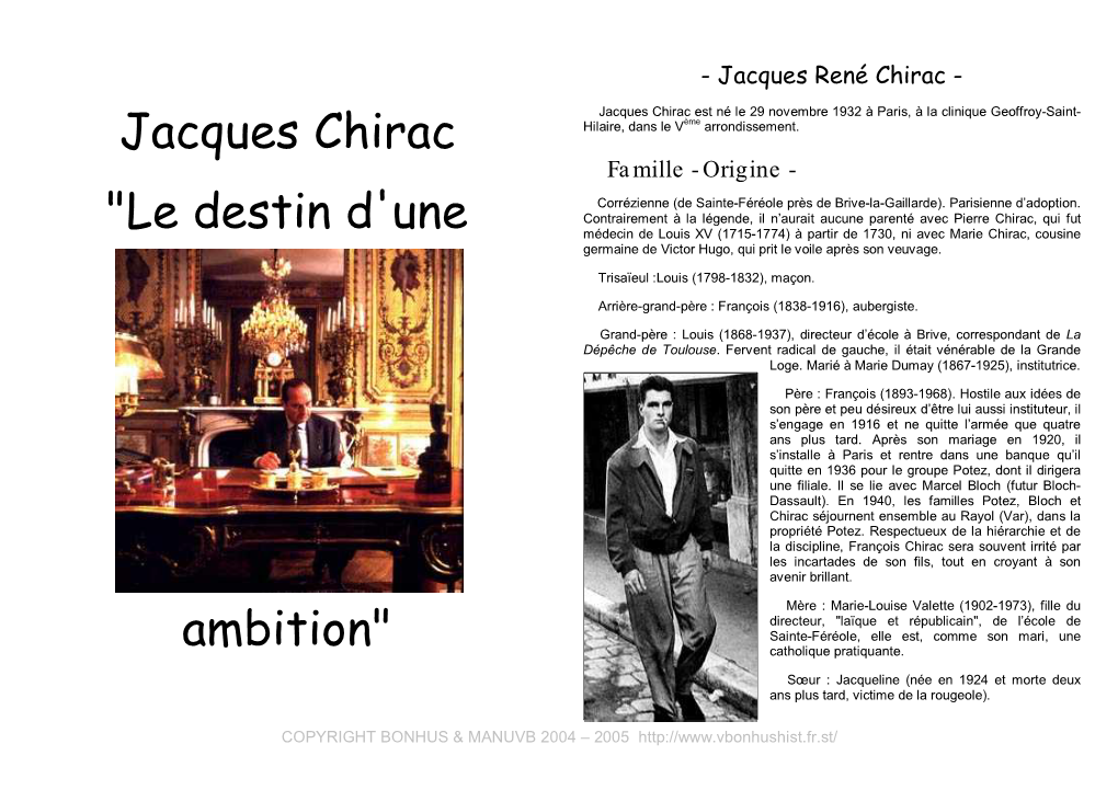 Jacques Chirac "Le Destin D'une Ambition"