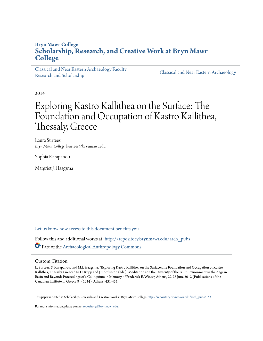 The Foundation and Occupation of Kastro Kallithea, Thessaly, Greece Laura Surtees Bryn Mawr College, Lsurtees@Brynmawr.Edu