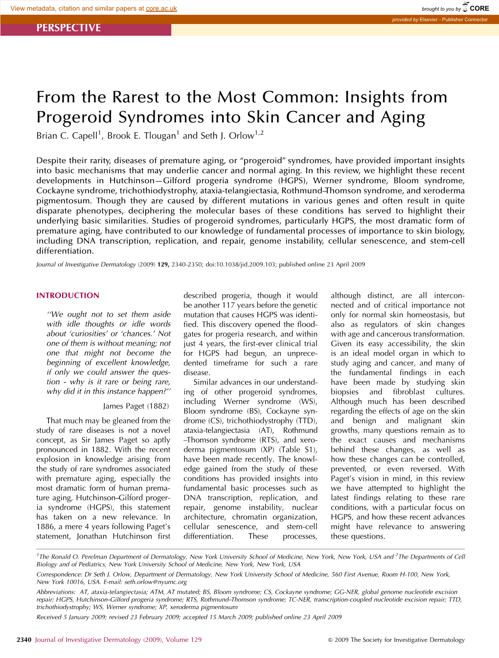 Insights from Progeroid Syndromes Into Skin Cancer and Aging Brian C