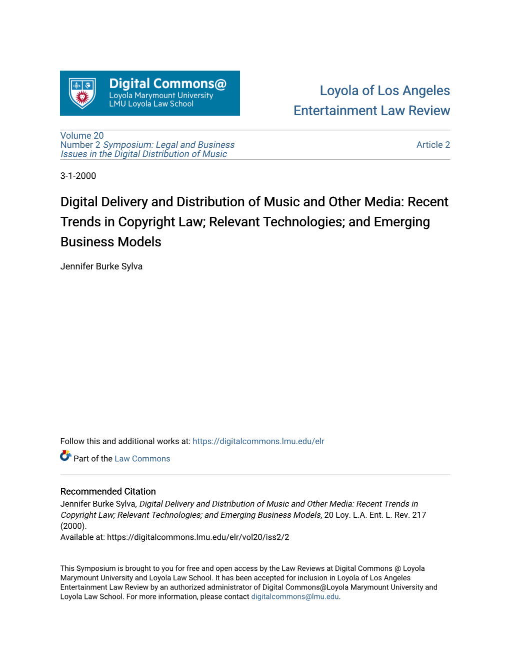 Digital Delivery and Distribution of Music and Other Media: Recent Trends in Copyright Law; Relevant Technologies; and Emerging Business Models