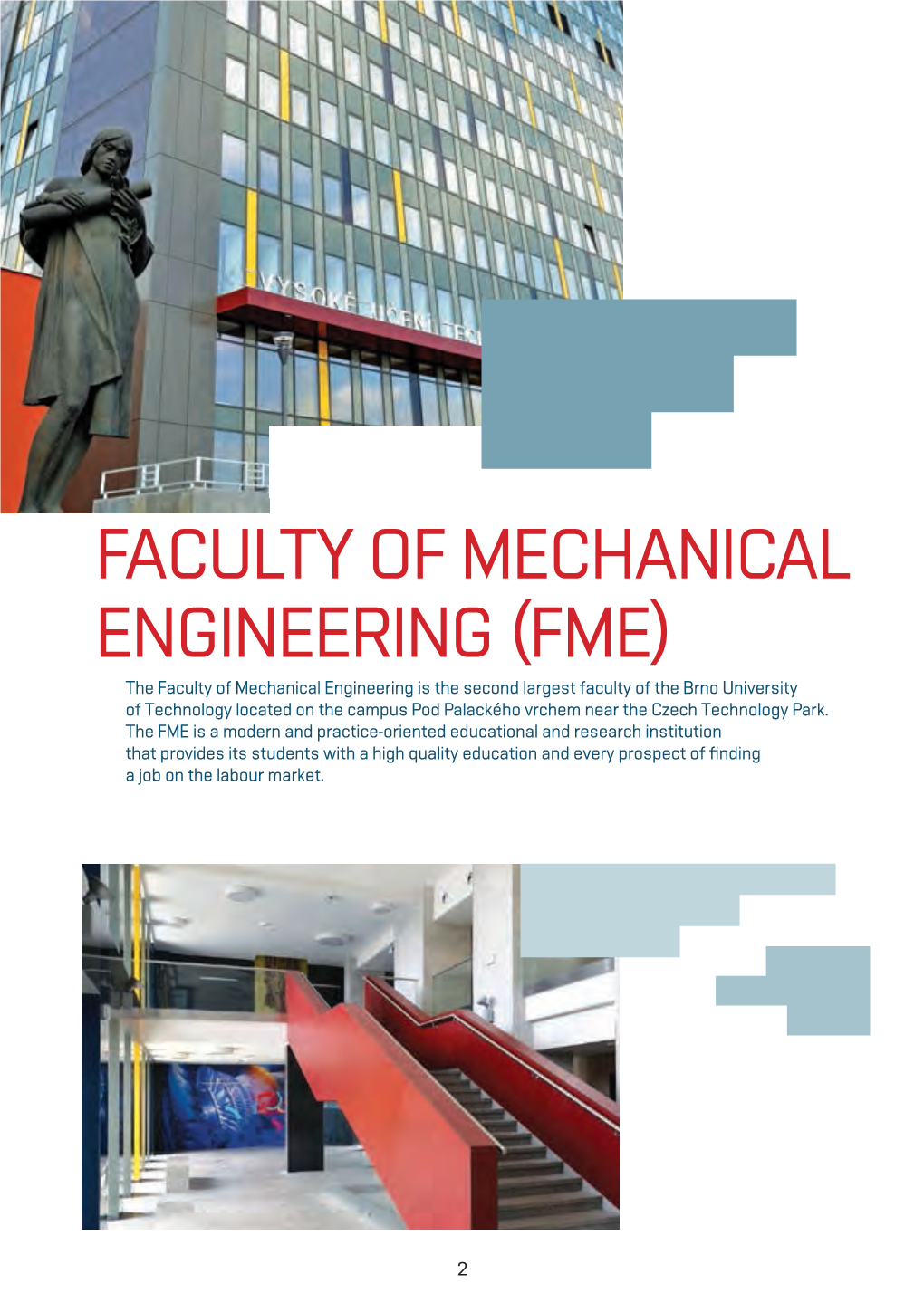 Faculty of Mechanical Engineering (FME)