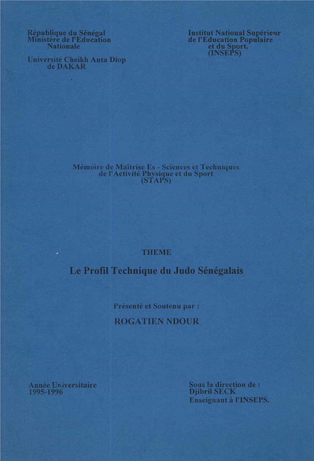 Le Profil Technique Du Hudo Sénégalais