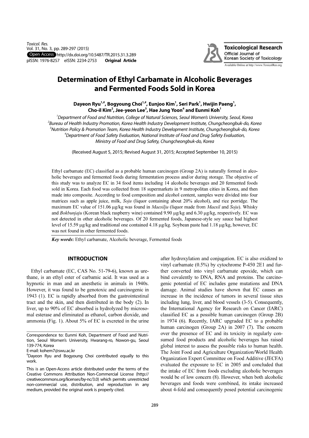 Determination of Ethyl Carbamate in Alcoholic Beverages and Fermented Foods Sold in Korea