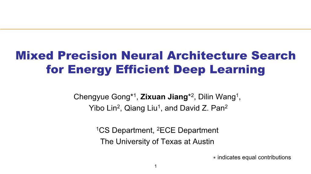 Mixed Precision Neural Architecture Search for Energy Efficient Deep Learning