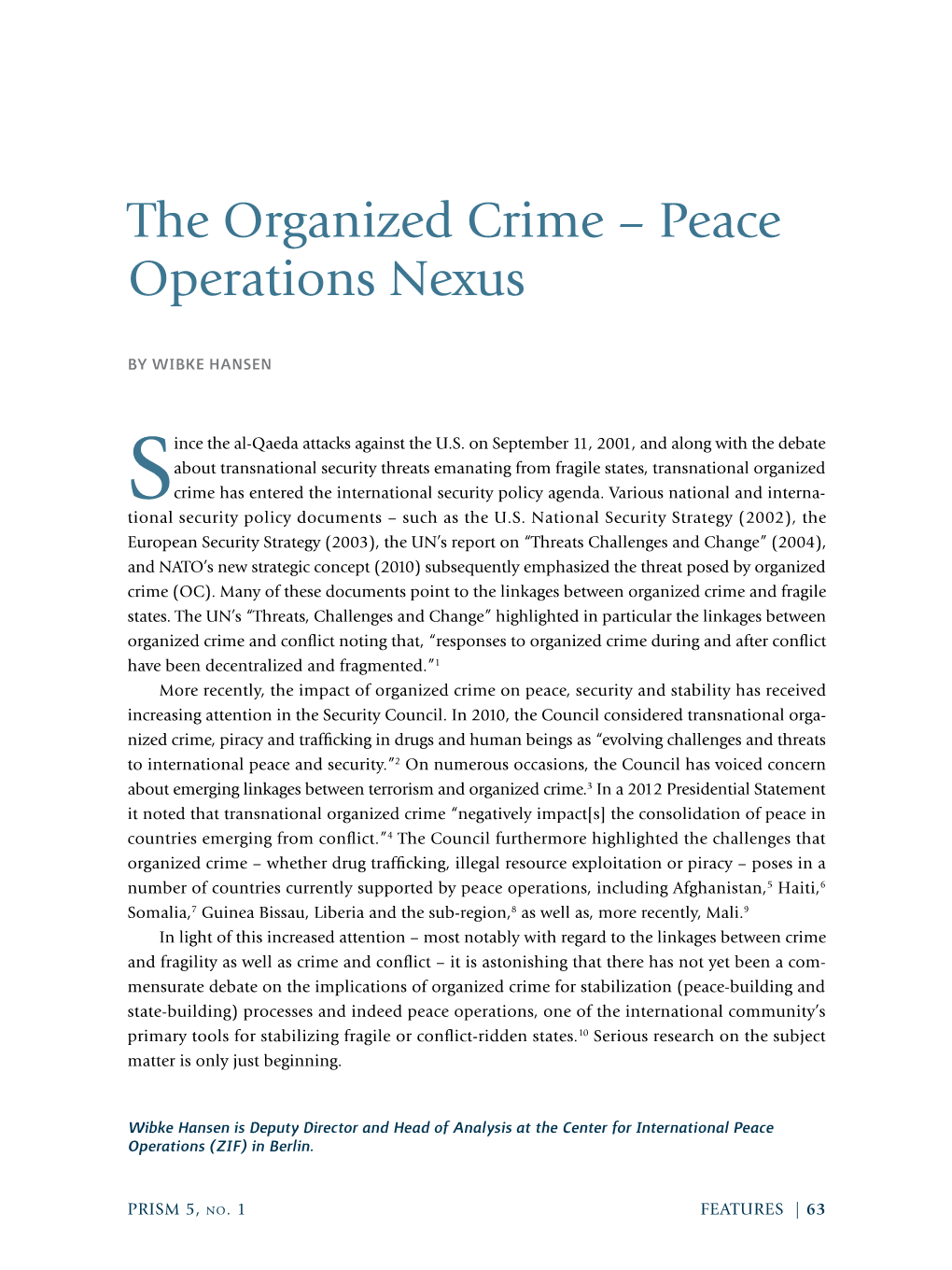 The Organized Crime – Peace Operations Nexus