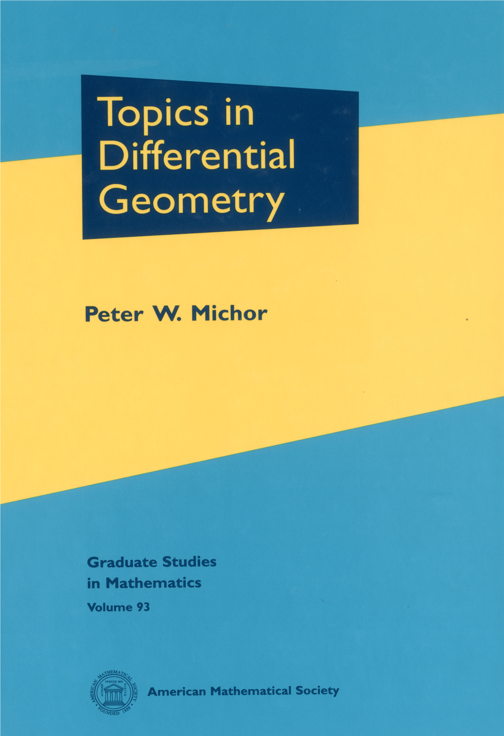 Topics in Differential Geometry This Page Intentionally Left Blank Topic S in Differentia L Geometr Y