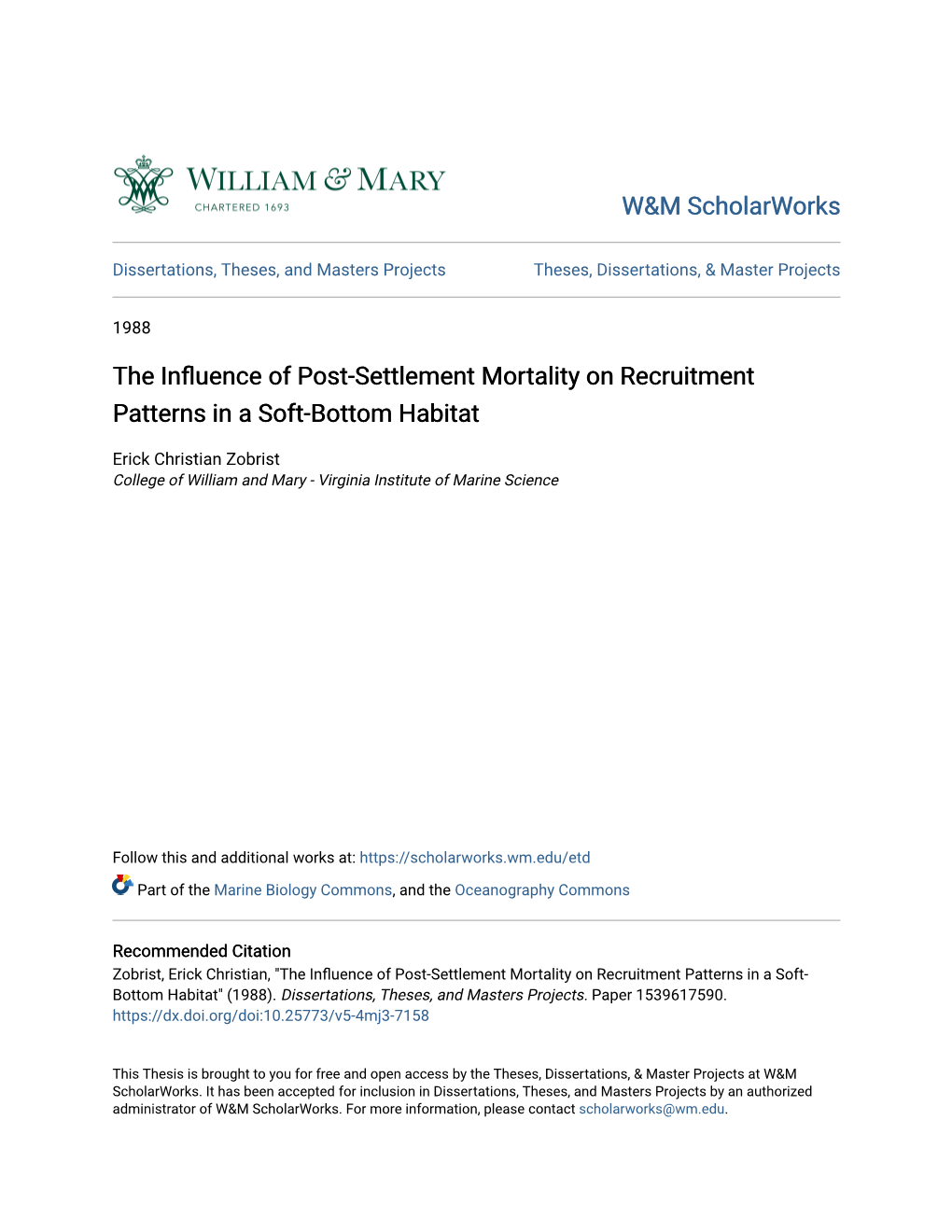 The Influence of Post-Settlement Mortality on Recruitment Patterns in a Soft-Bottom Habitat Introduction