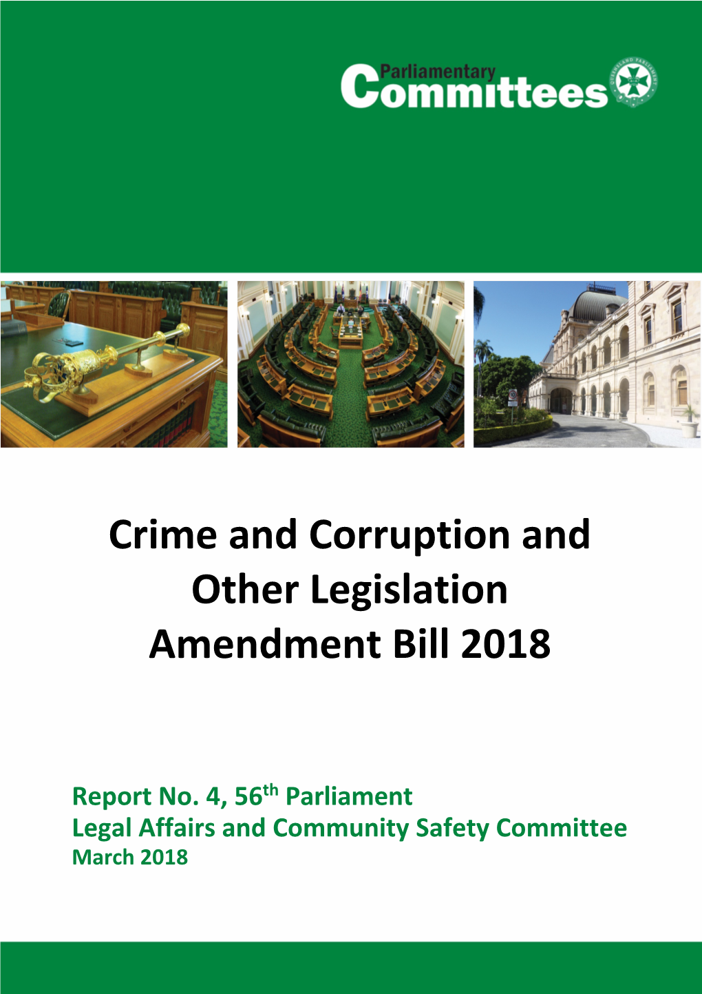 Crime and Corruption and Other Legislation Amendment Bill 2018