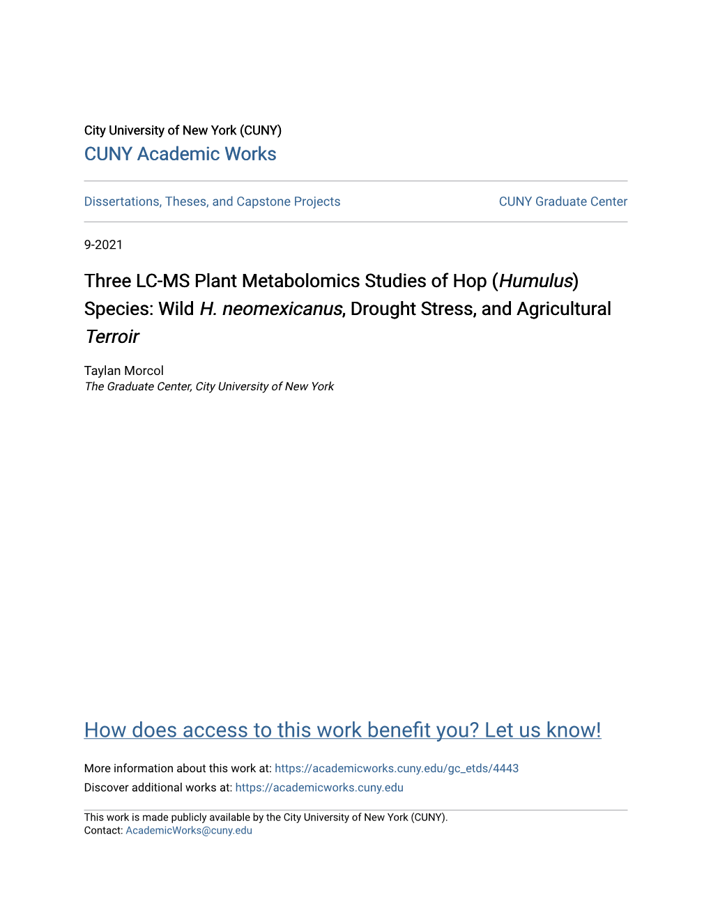 Three LC-MS Plant Metabolomics Studies of Hop (Humulus) Species: Wild H