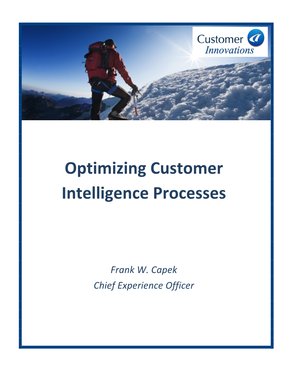 Optimizing Customer Intelligence Processes