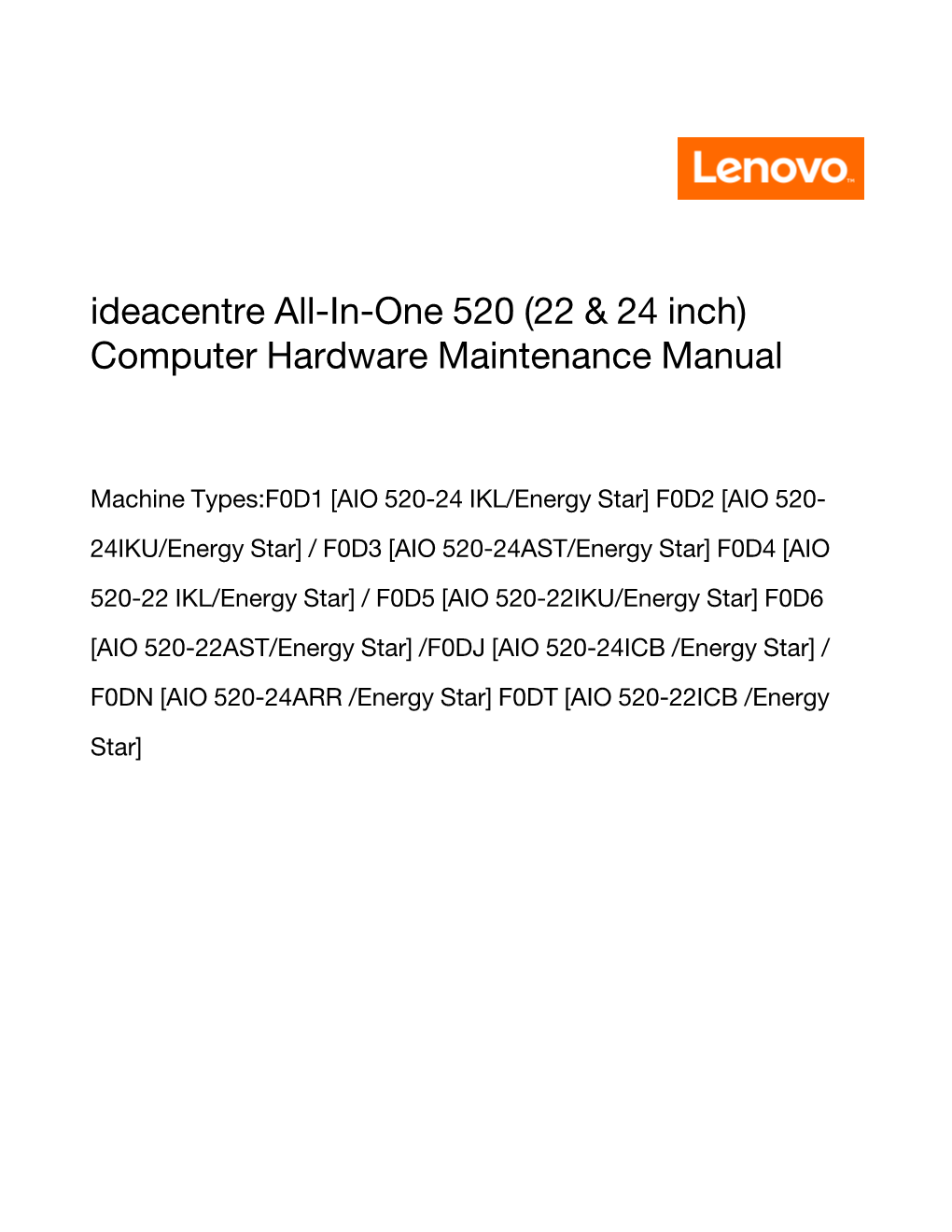 Ideacentre All-In-One 520 (22 & 24 Inch)