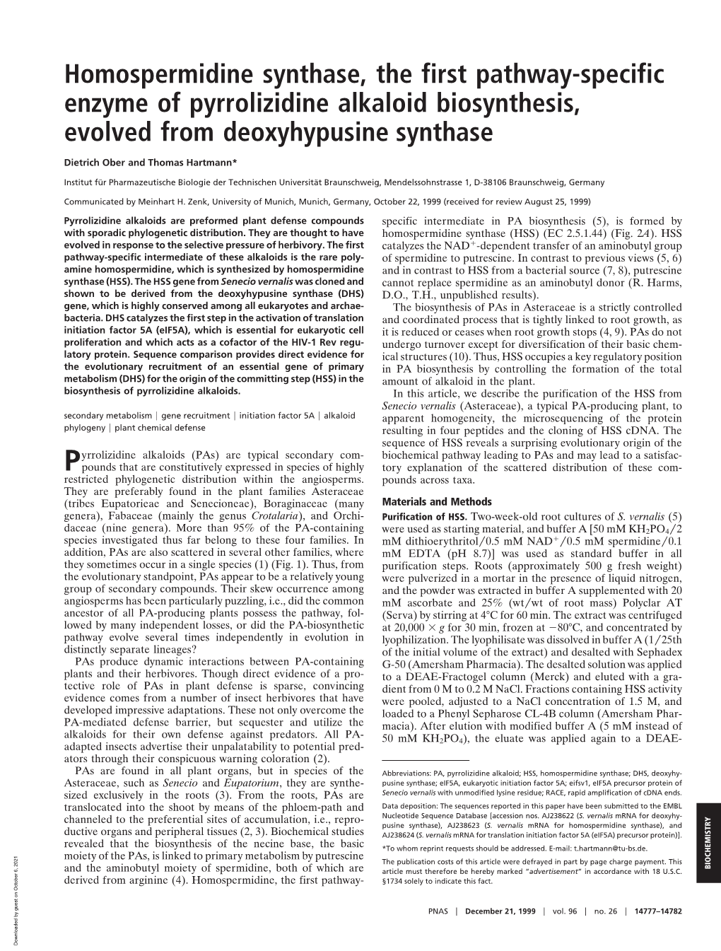 Homospermidine Synthase, the First Pathway-Specific Enzyme of Pyrrolizidine Alkaloid Biosynthesis, Evolved from Deoxyhypusine Synthase