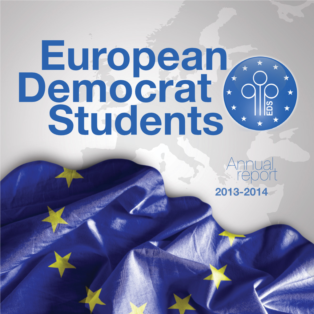Annual Report 2012-2013 Democrat Democrat European European Students Students Students