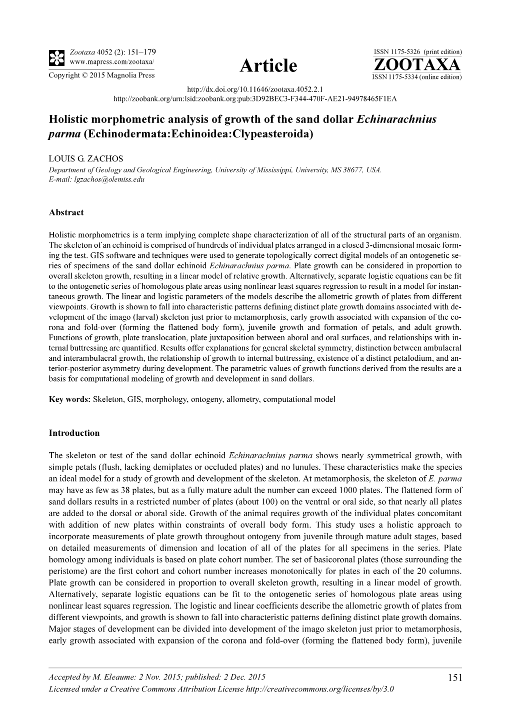 Holistic Morphometric Analysis of Growth of the Sand Dollar Echinarachnius Parma (Echinodermata:Echinoidea:Clypeasteroida)