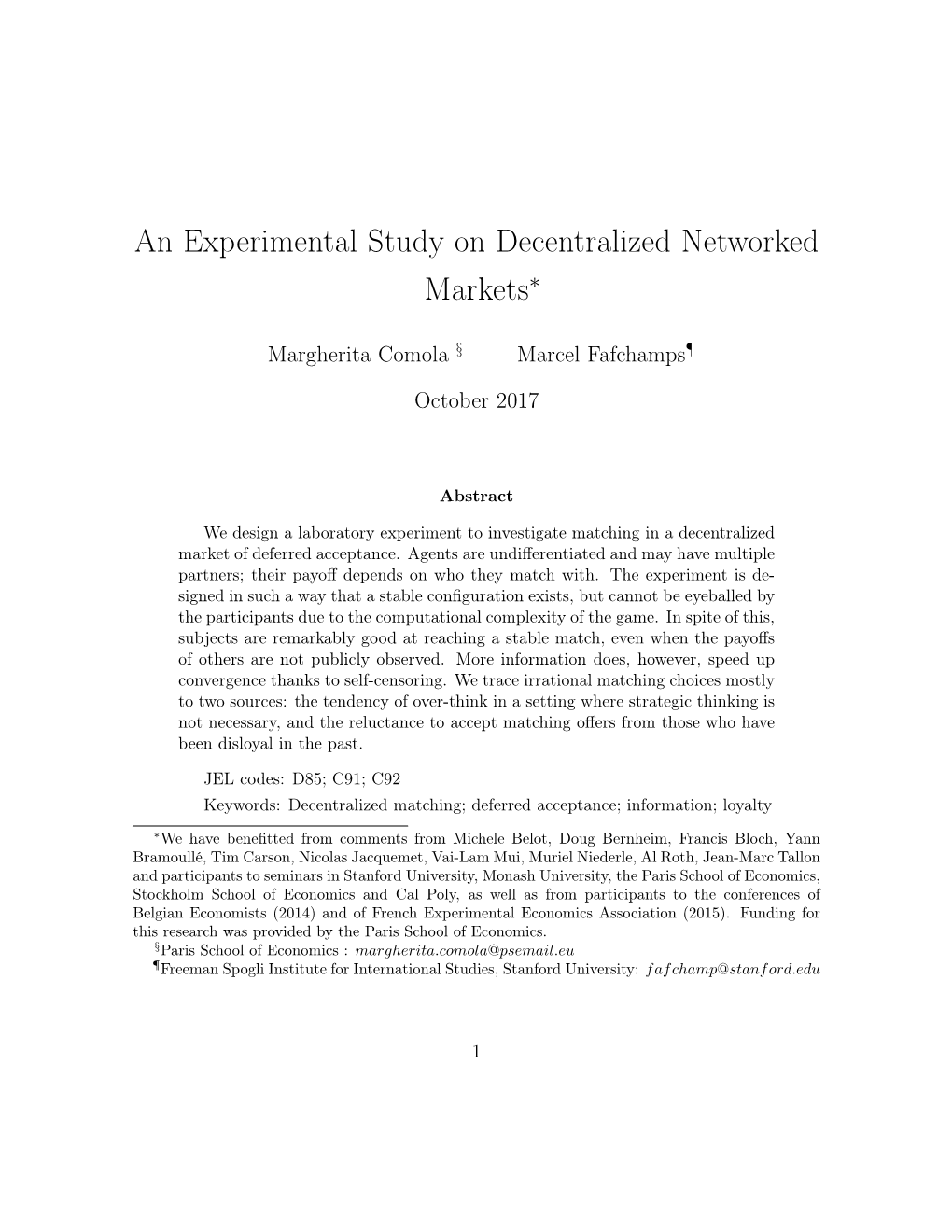 An Experimental Study on Decentralized Networked Markets∗