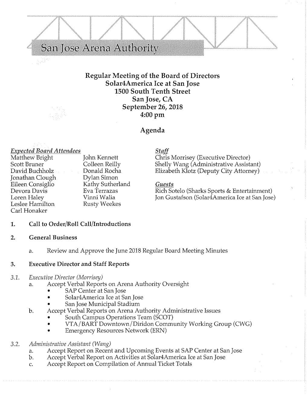 Regular Meeting of the Board of Directors Solar4america Ice at San Jose 1500 South Tenth Street San Jose, CA September 26, 2018 4:00Pm