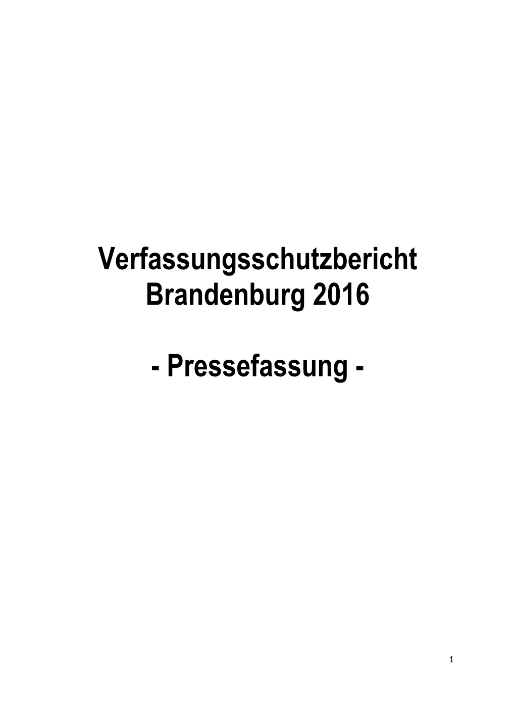 Verfassungsschutzbericht Brandenburg 2016