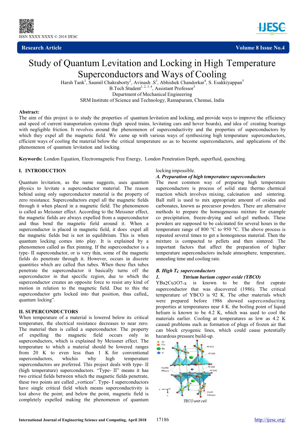 Study of Quantum Levitation and Locking in High Temperature Superconductors and Ways of Cooling Harsh Tank1, Saumil Chakraborty2, Avinash .S3, Abhishek Chandorkar4, S