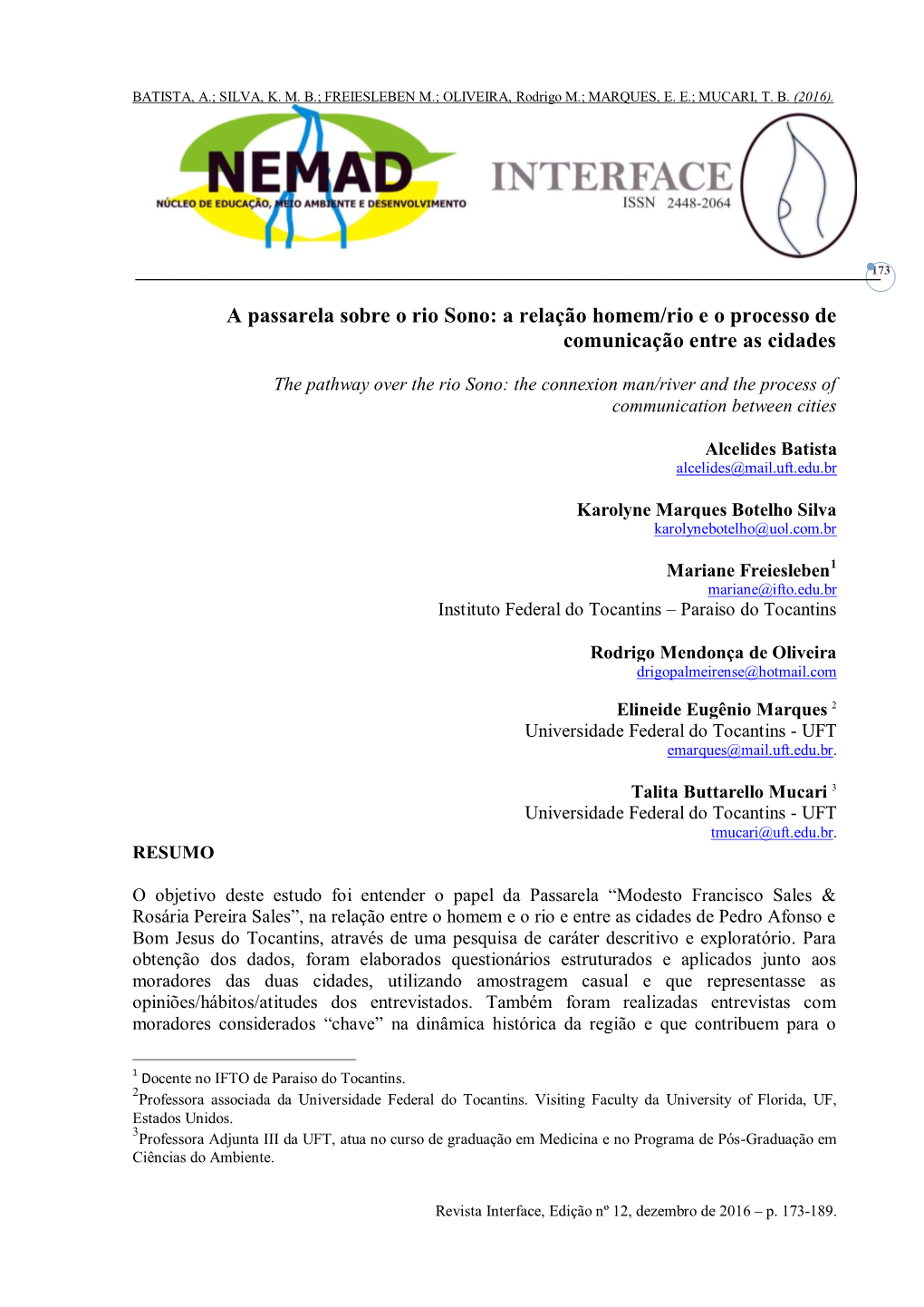 A Passarela Sobre O Rio Sono: a Relação Homem/Rio E O Processo De Comunicação Entre As Cidades